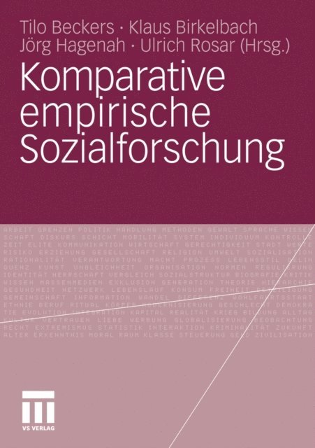 Ulrich Rosar, Jorg Hagenah, Klaus. W. Birkelbach, Tilo Beckers - Komparative empirische Sozialforschung, E-bok