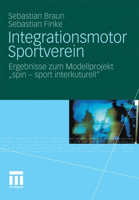 Sebastian Finke, Sebastian Braun - Integrationsmotor Sportverein, E-bok