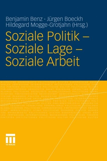 Hildegard Mogge-Grotjahn, Jurgen Boeckh, Benjamin Benz - Soziale Politik - Soziale Lage - Soziale Arbeit, E-bok