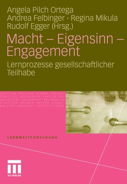 Rudolf Egger, Regina Mikula, Andrea Felbinger, Angela Pilch Ortega - Macht - Eigensinn - Engagement, E-bok