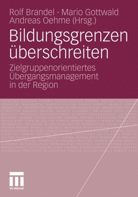 Andreas Oehme, Mario Gottwald, Rolf Brandel - Bildungsgrenzen überschreiten, E-bok