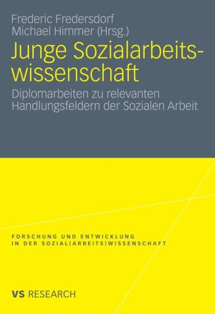 Michael Himmer, Frederic Fredersdorf - Junge Sozialarbeitswissenschaft, E-bok