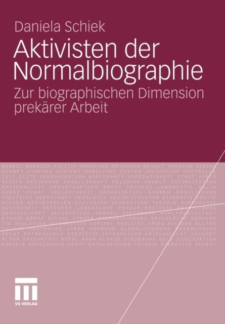 Daniela Schiek - Aktivisten der Normalbiographie, E-bok