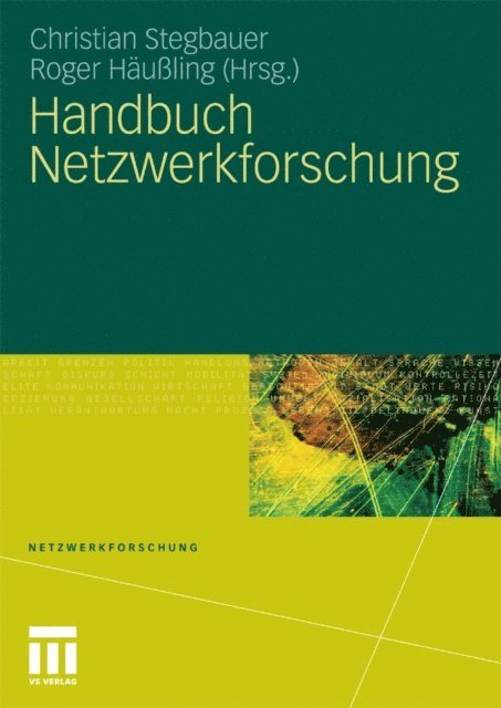 Roger Hauling, Christian Stegbauer - Handbuch Netzwerkforschung, E-bok