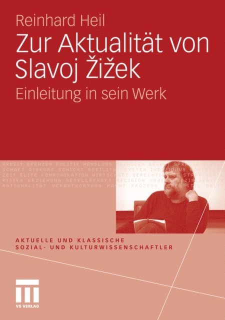 Reinhard Heil - Zur Aktualität von Slavoj Zizek, E-bok