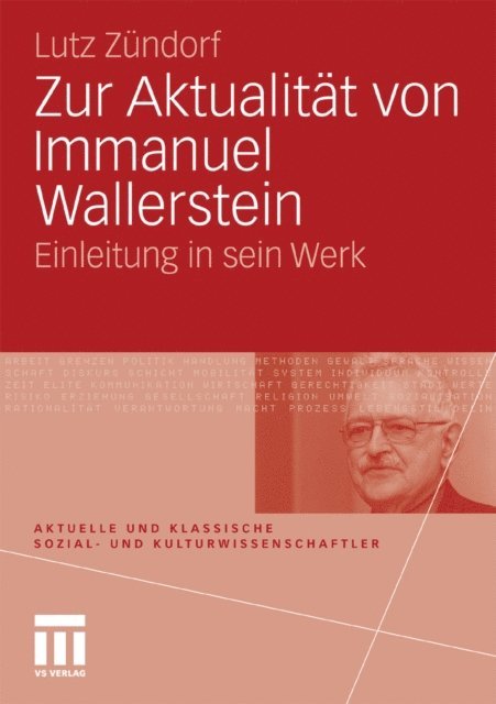 Lutz Zundorf - Zur Aktualität von Immanuel Wallerstein, E-bok