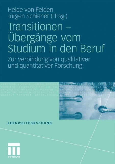 Jurgen Schiener, Heide von Felden - Transitionen - Übergänge vom Studium in den Beruf, E-bok
