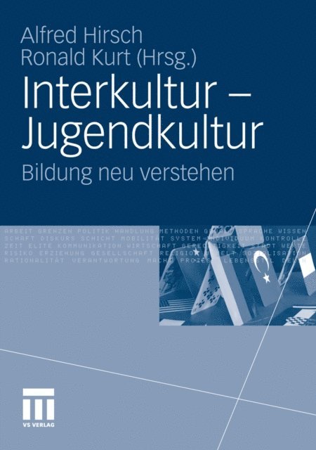 Ronald Kurt, Alfred Hirsch - Interkultur - Jugendkultur, E-bok