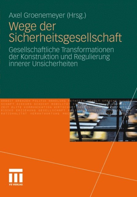 Axel Groenemeyer - Wege der Sicherheitsgesellschaft, E-bok