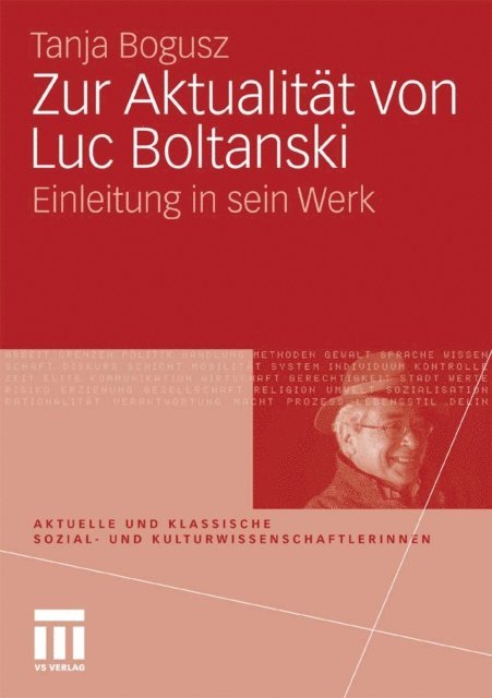 Tanja Bogusz - Zur Aktualität von Luc Boltanski, E-bok