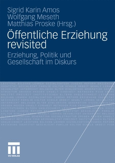 Matthias Proske, Wolfgang Meseth, Sigrid Amos - Öffentliche Erziehung revisited, E-bok
