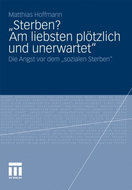 Matthias Hoffmann - „Sterben? Am liebsten plötzlich und unerwartet.“, E-bok
