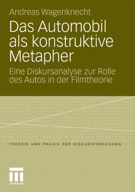 Andreas Wagenknecht - Das Automobil als konstruktive Metapher, E-bok