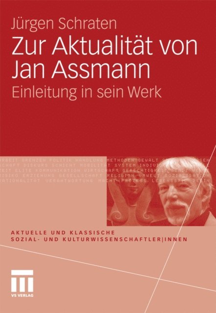 Jurgen Schraten - Zur Aktualität von Jan Assmann, E-bok