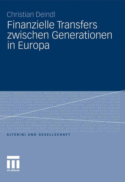 Christian Deindl - Finanzielle Transfers zwischen Generationen in Europa, E-bok