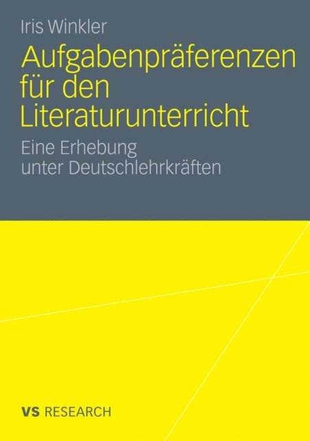 Iris Winkler - Aufgabenpräferenzen für den Literaturunterricht, E-bok