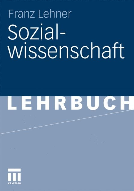 Franz Lehner - Sozialwissenschaft, E-bok