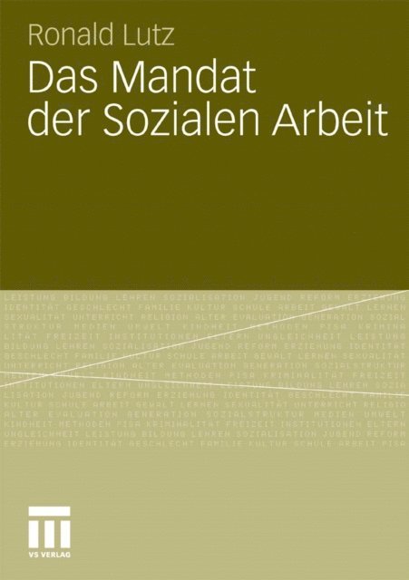 Ronald Lutz - Das Mandat der Sozialen Arbeit, E-bok
