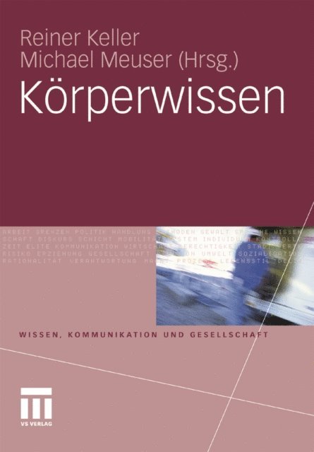 Michael Meuser, Reiner Keller - Körperwissen, E-bok