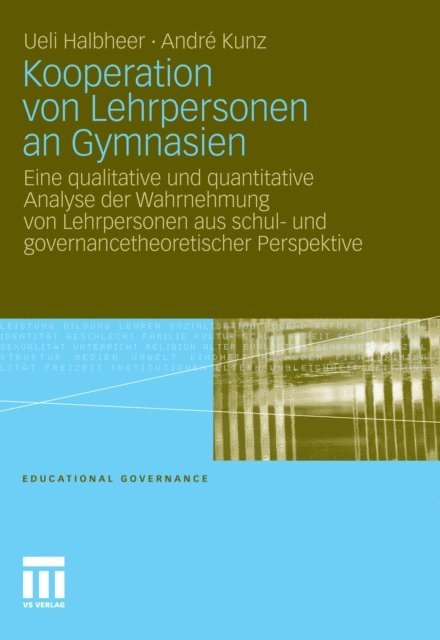 Andre Kunz, Ueli Halbheer - Kooperation von Lehrpersonen an Gymnasien, E-bok