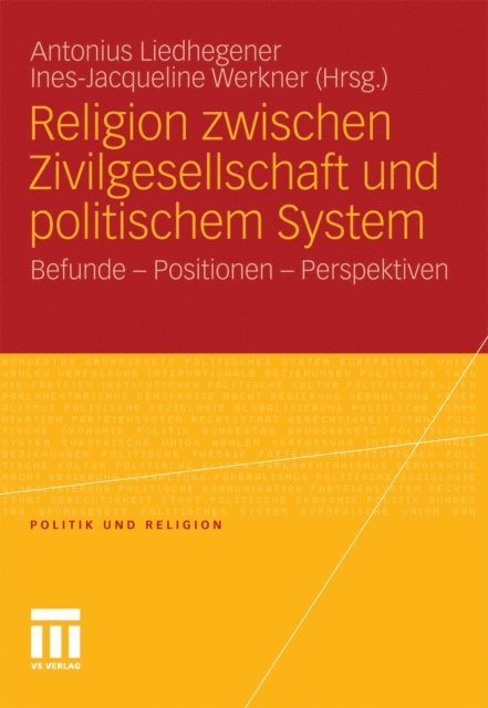 Ines-Jacqueline Werkner, Antonius Liedhegener - Religion zwischen Zivilgesellschaft und politischem System, E-bok