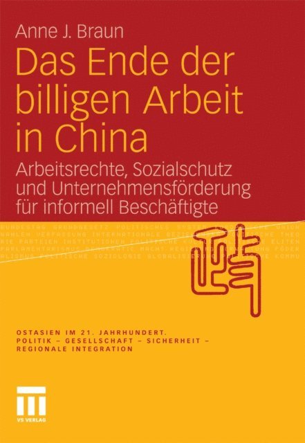 Anne J. Braun - Das Ende der billigen Arbeit in China, E-bok