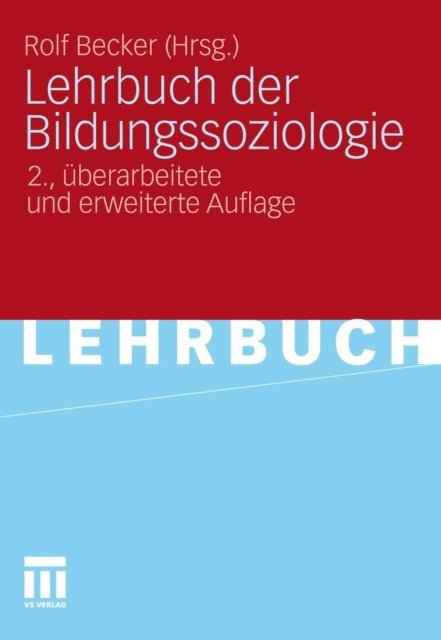 Rolf Becker - Lehrbuch der Bildungssoziologie, E-bok
