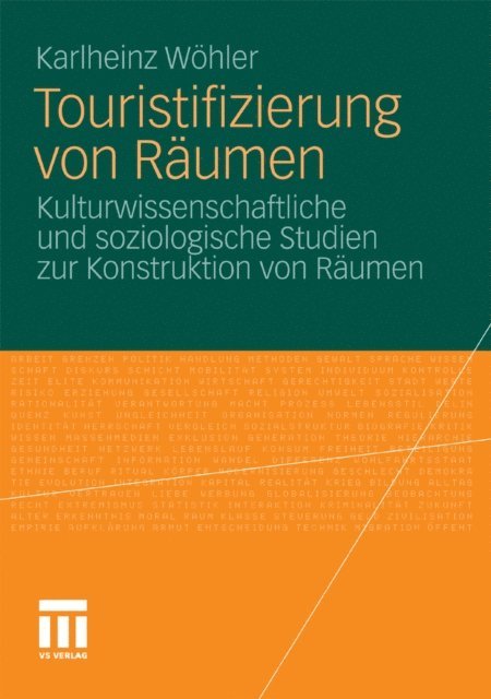 Karlheinz Wohler - Touristifizierung von Räumen, E-bok