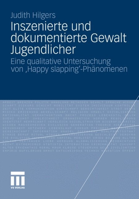 Judith Hilgers - Inszenierte und dokumentierte Gewalt Jugendlicher, E-bok