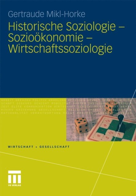 Gertraude Mikl-Horke - Historische Soziologie - Sozioökonomie - Wirtschaftssoziologie, E-bok
