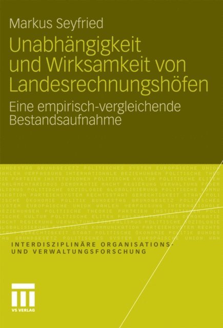 Markus Seyfried - Unabhängigkeit und Wirksamkeit von Landesrechnungshöfen, E-bok