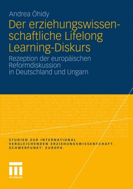 Andrea Ohidy - Der erziehungswissenschaftliche Lifelong Learning-Diskurs, E-bok