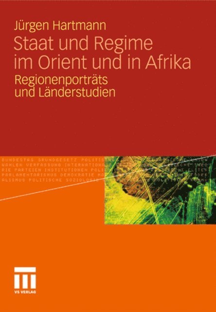 Jurgen Hartmann - Staat und Regime im Orient und in Afrika, E-bok