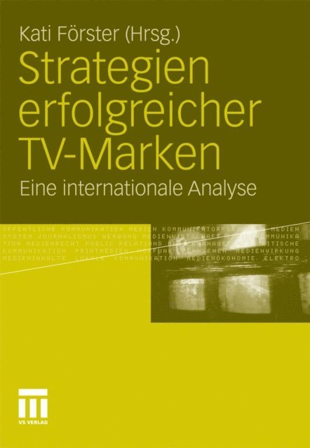 Kati Forster - Strategien erfolgreicher TV-Marken, E-bok
