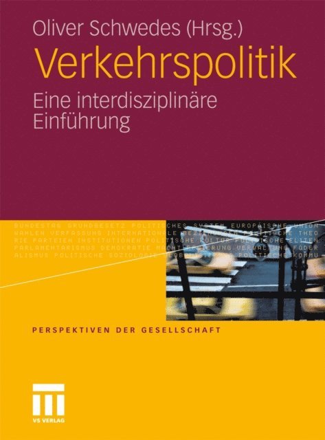 Oliver Schwedes - Verkehrspolitik, E-bok