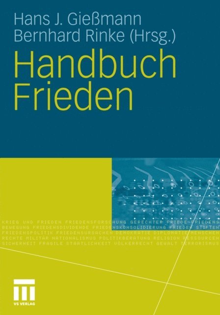 Bernhard Rinke, Hans J. Giemann - Handbuch Frieden, E-bok