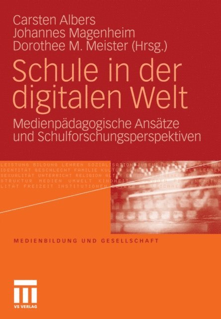 Dorothee M. Meister, Johannes Magenheim, Carsten Albers - Schule in der digitalen Welt, E-bok
