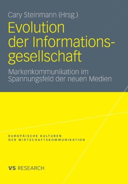 Cary Steinmann - Evolution der Informationsgesellschaft, E-bok