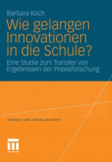Barbara Koch - Wie gelangen Innovationen in die Schule?, E-bok