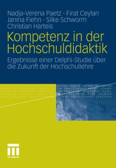 Christian Harteis, Silke Schworm, Janina Fiehn, Firat Ceylan, Nadja-Verena Paetz - Kompetenz in der Hochschuldidaktik, E-bok