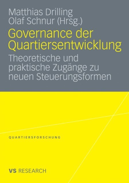 Olaf Schnur, Matthias Drilling - Governance der Quartiersentwicklung, E-bok