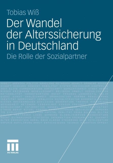 Tobias Wi - Der Wandel der Alterssicherung in Deutschland, E-bok