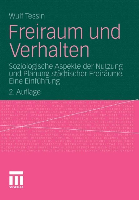 Wulf Tessin - Freiraum und Verhalten, E-bok