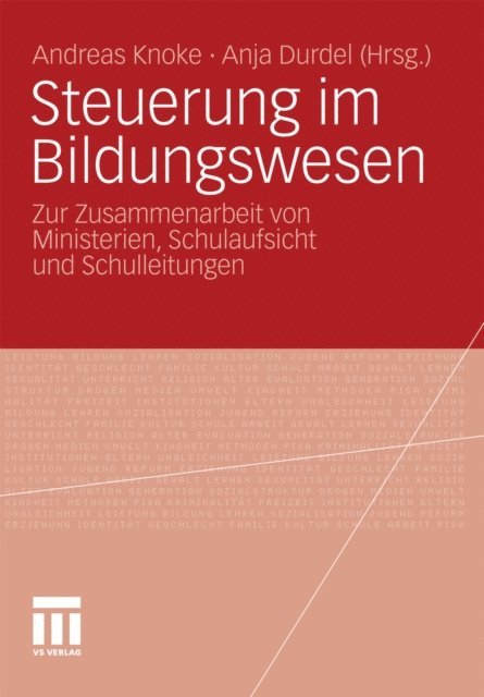 Anja Durdel, Andreas Knoke - Steuerung im Bildungswesen, E-bok