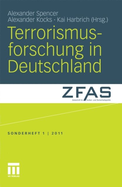 Kai Harbrich, Alexander Kocks, Alexander Spencer - Terrorismusforschung in Deutschland, E-bok