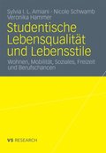 Studentische Lebensqualitÿt und Lebensstile