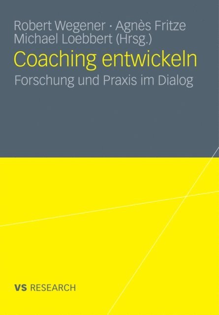 Michael Loebbert, Agnes Fritze, Robert H. Wegener - Coaching entwickeln, E-bok