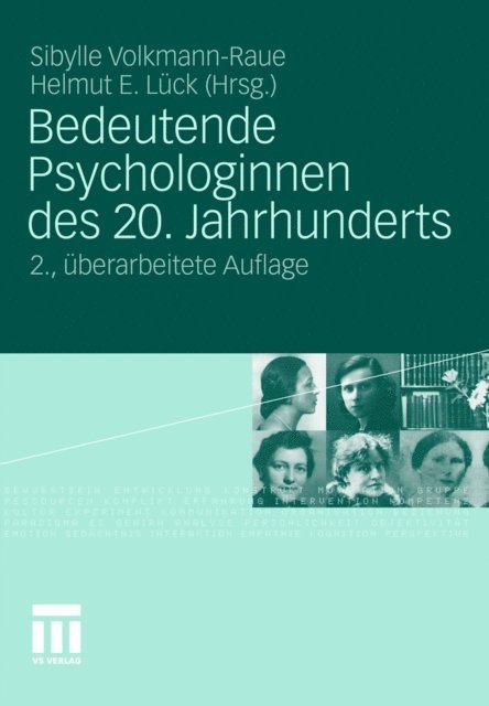 Helmut Luck, Sibylle Volkmann-Raue - Bedeutende Psychologinnen des 20. Jahrhunderts, E-bok