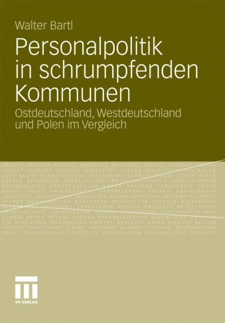 Walter Bartl - Personalpolitik in schrumpfenden Kommunen, E-bok