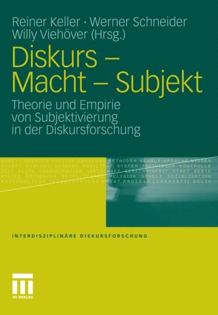 Willy Viehover, Werner Schneider, Reiner Keller - Diskurs - Macht - Subjekt, E-bok